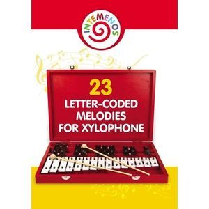 23 Letter-Coded Melodies for Xylophone: 23 Letter-Coded Xylophone Sheet Music fo